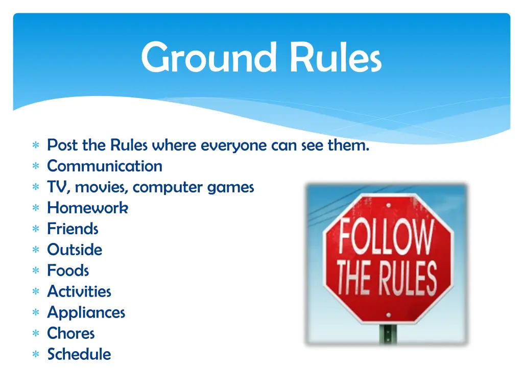 ground rules