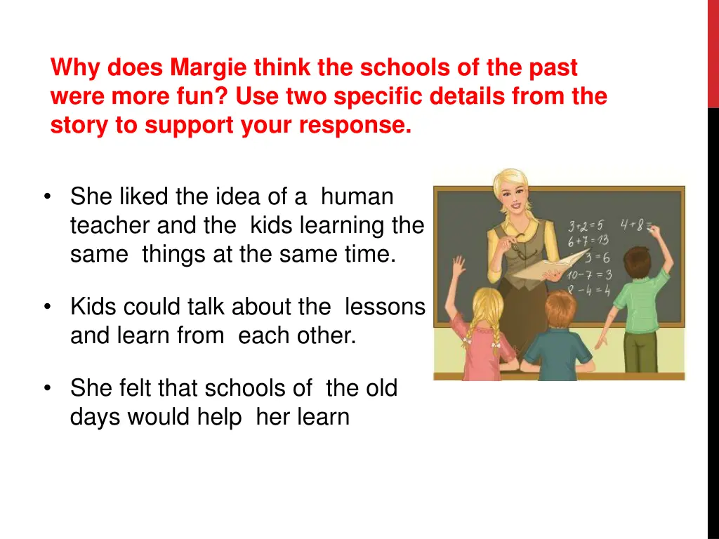 why does margie think the schools of the past