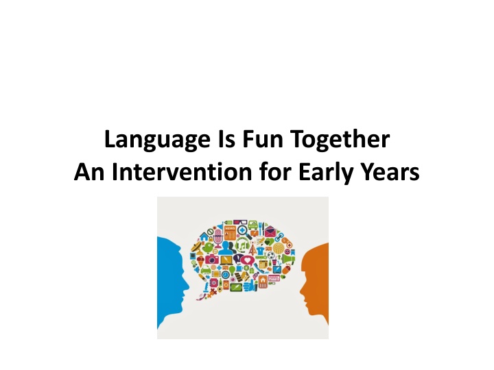 language is fun together an intervention