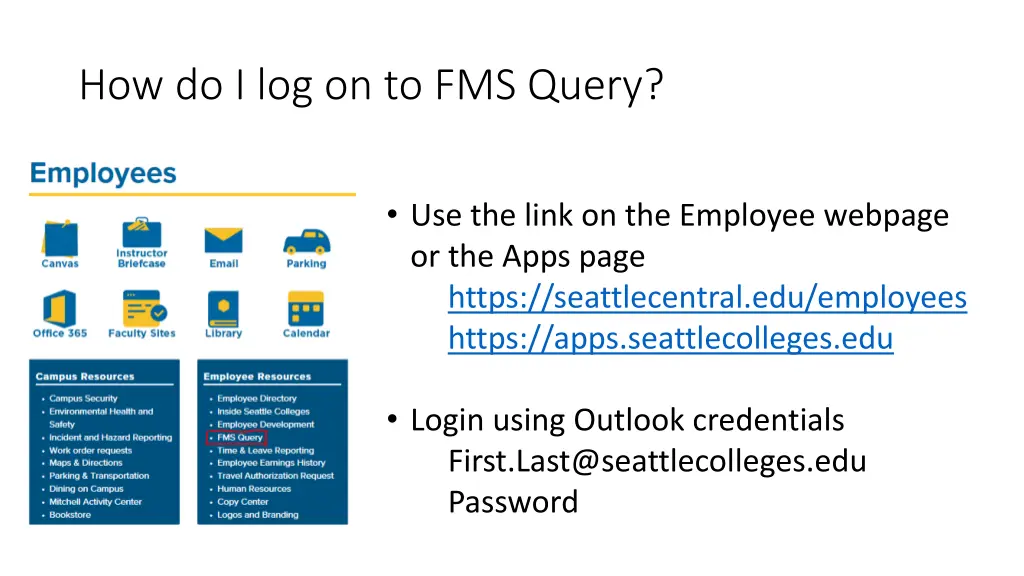 how do i log on to fms query