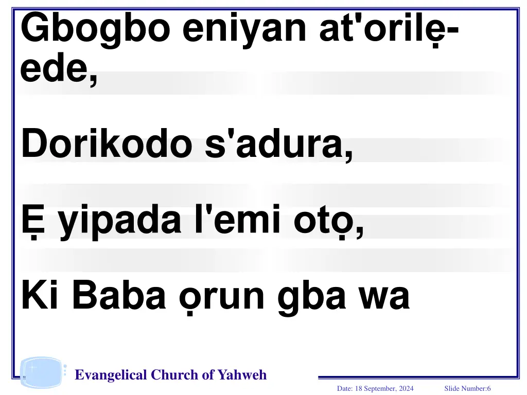 gbogbo eniyan at oril ede