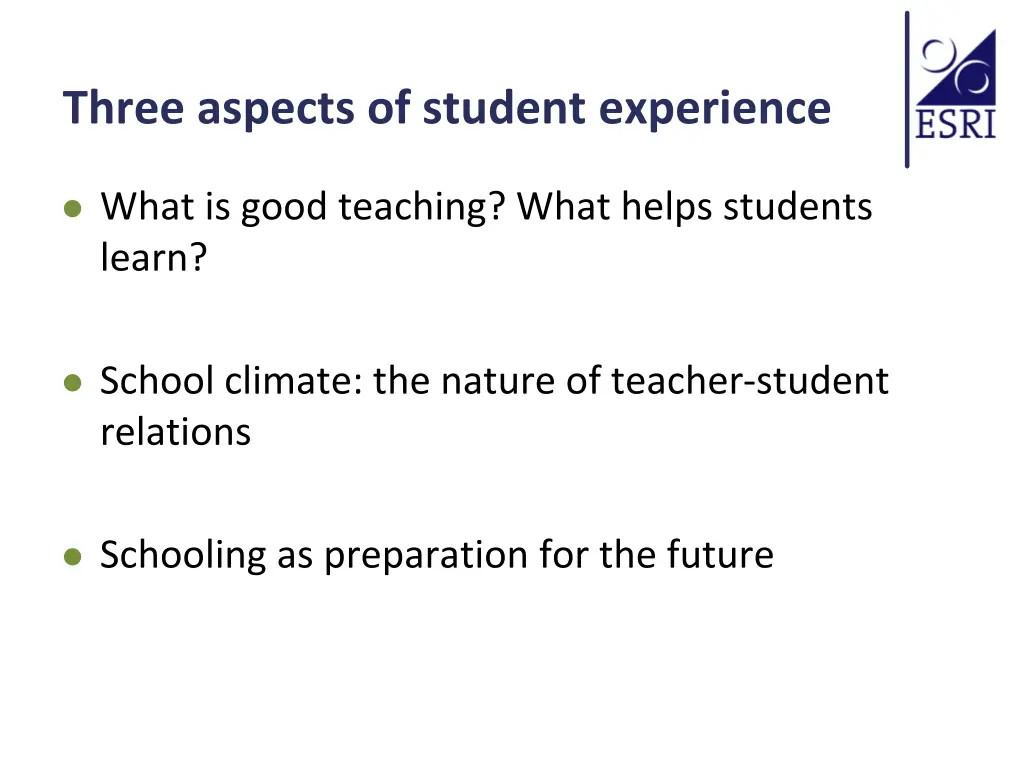 three aspects of student experience