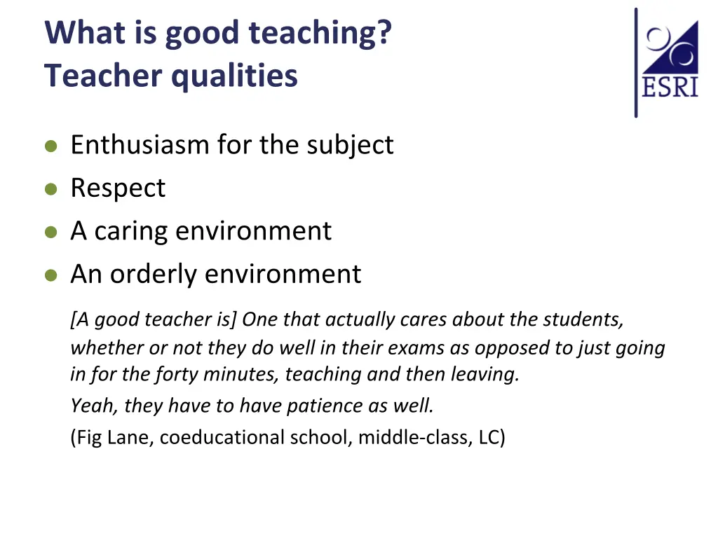 what is good teaching teacher qualities