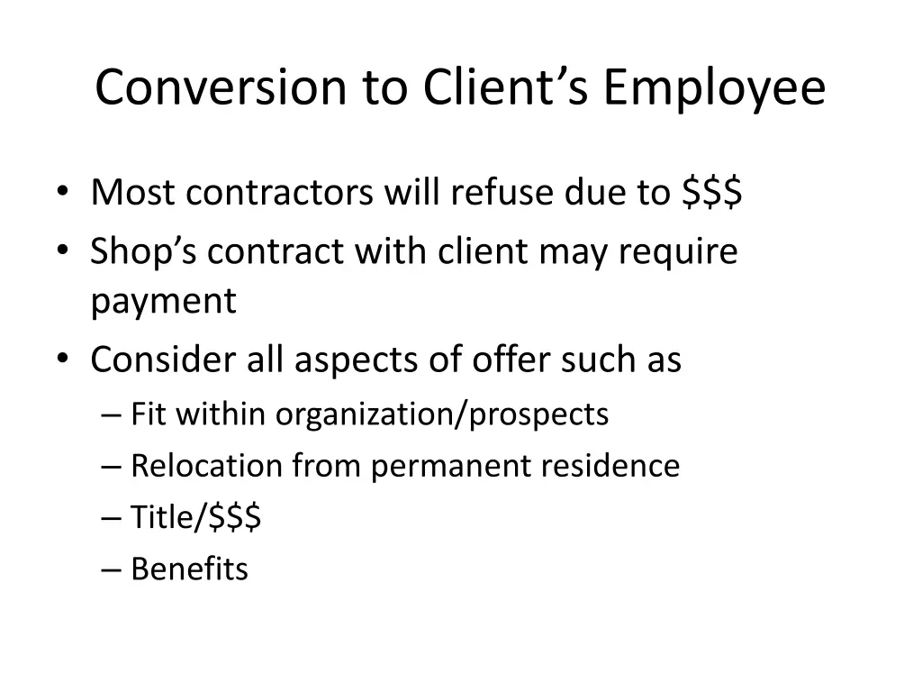 conversion to client s employee