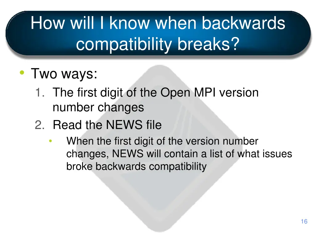 how will i know when backwards compatibility