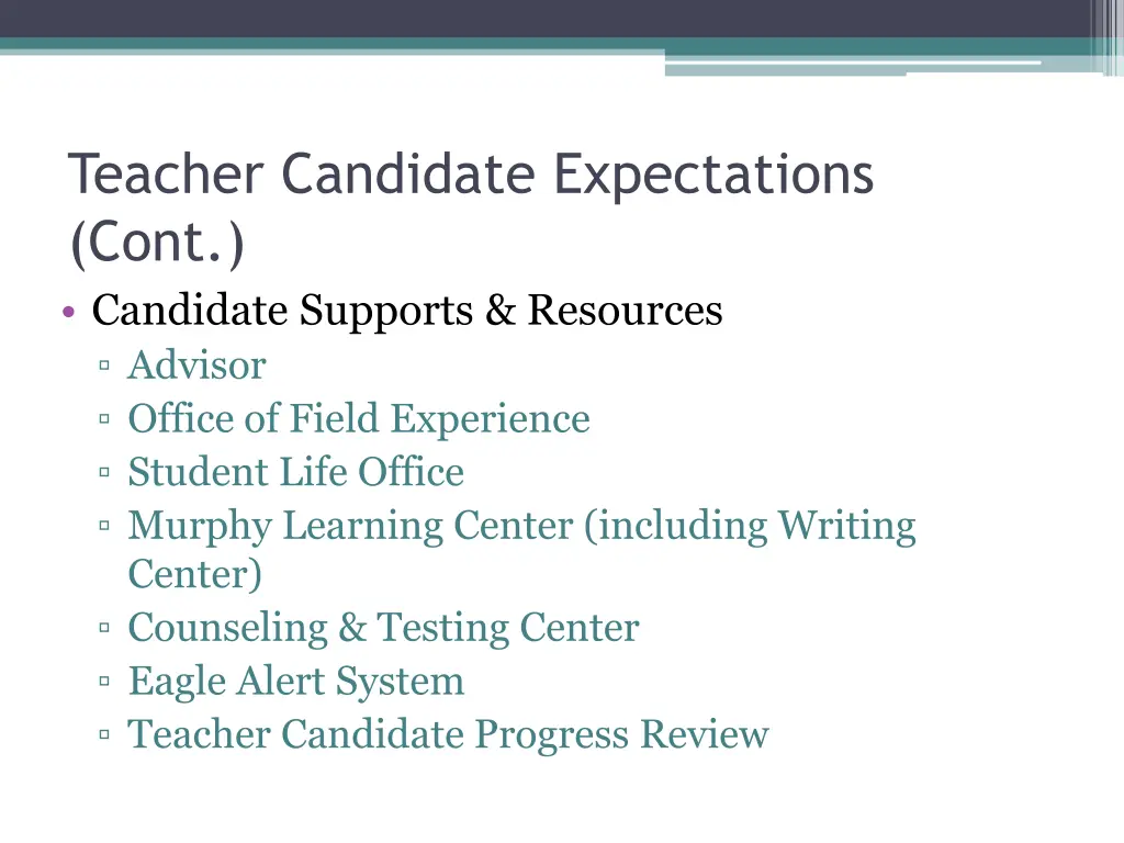 teacher candidate expectations cont candidate