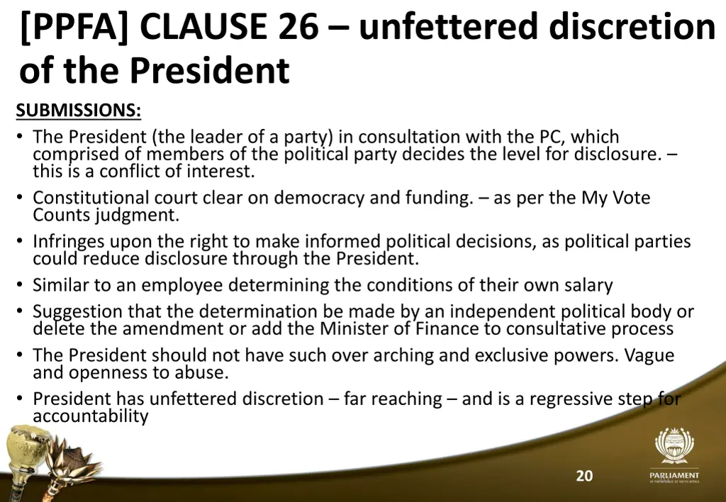 ppfa clause 26 unfettered discretion