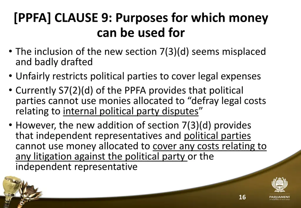 ppfa clause 9 purposes for which money
