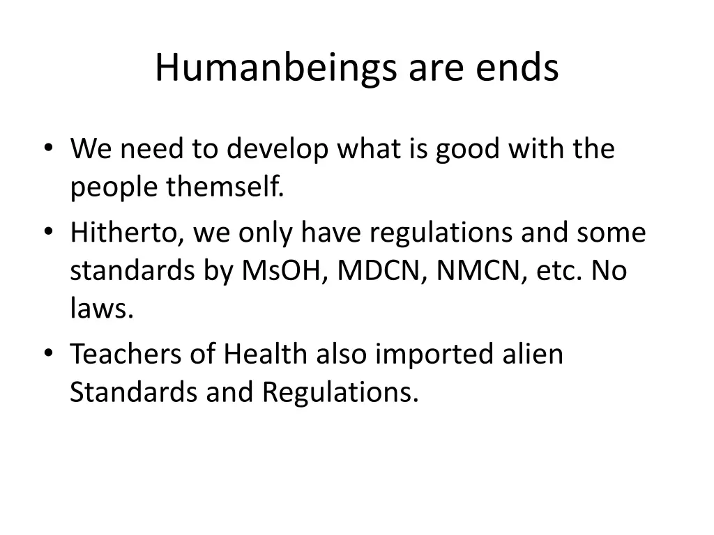 humanbeings are ends