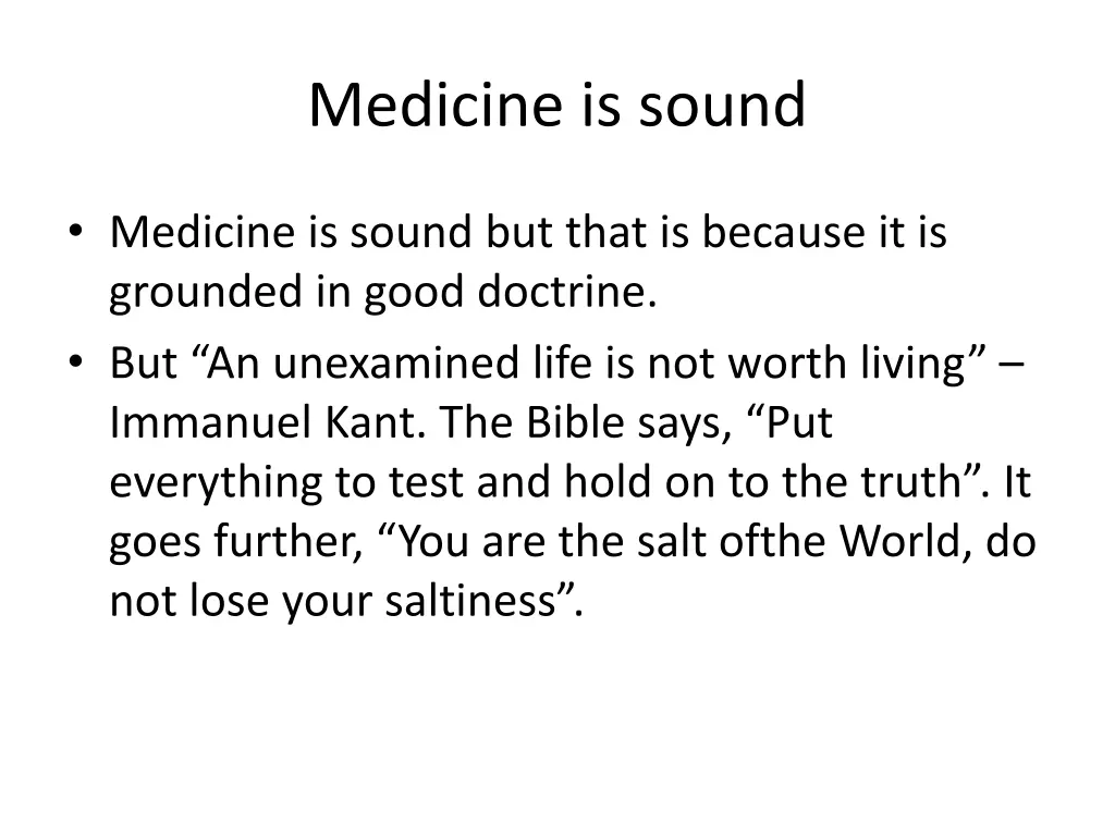 medicine is sound