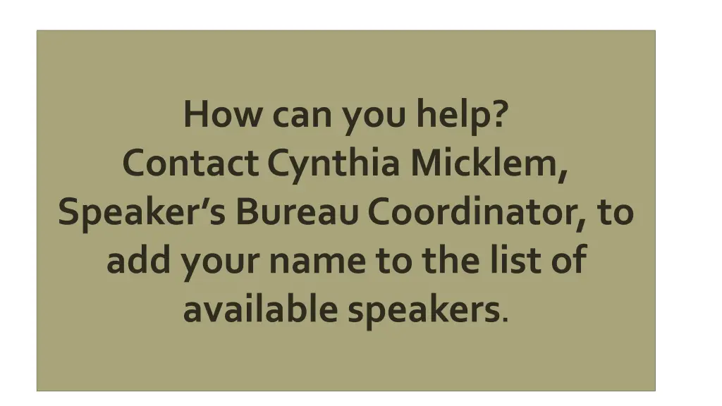 how can you help contact cynthia micklem speaker