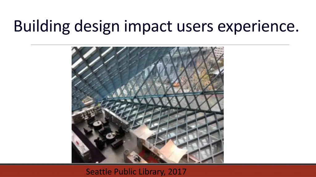 building design impact users experience