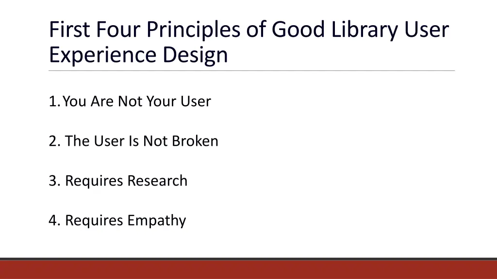 first four principles of good library user