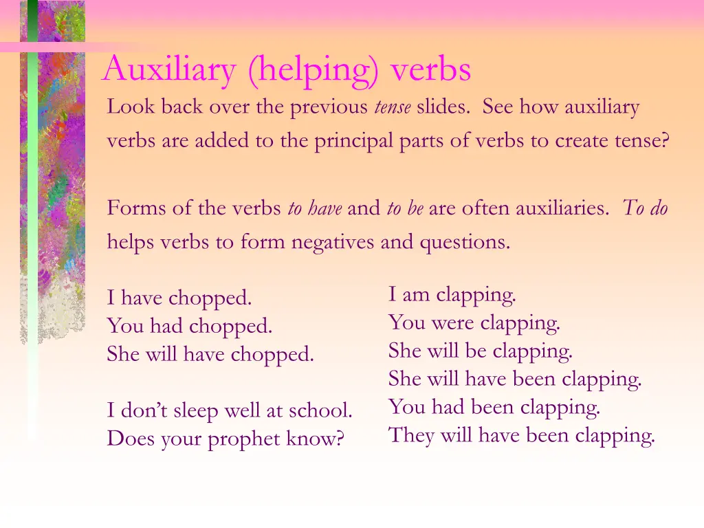 auxiliary helping verbs look back over