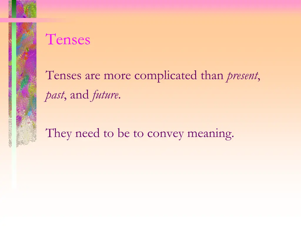 tenses