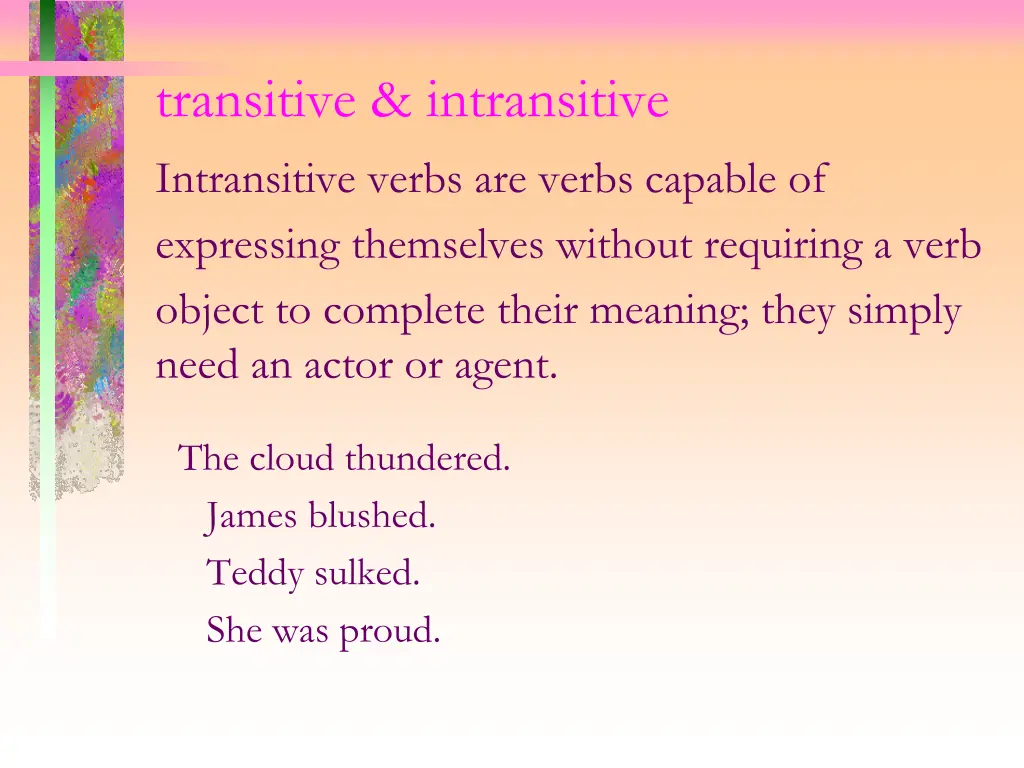 transitive intransitive intransitive verbs