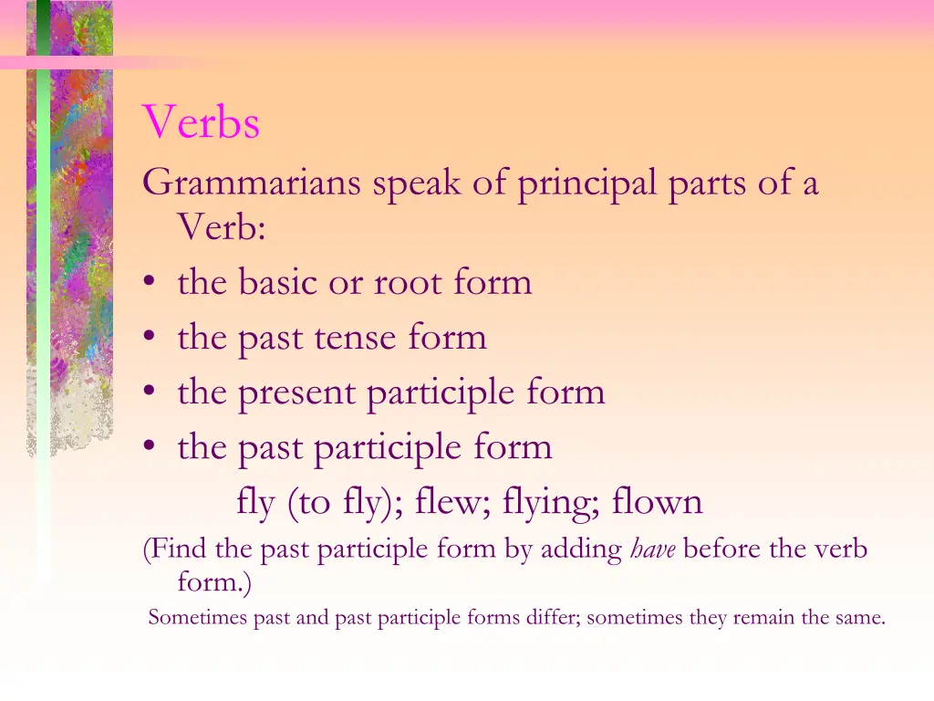 verbs grammarians speak of principal parts