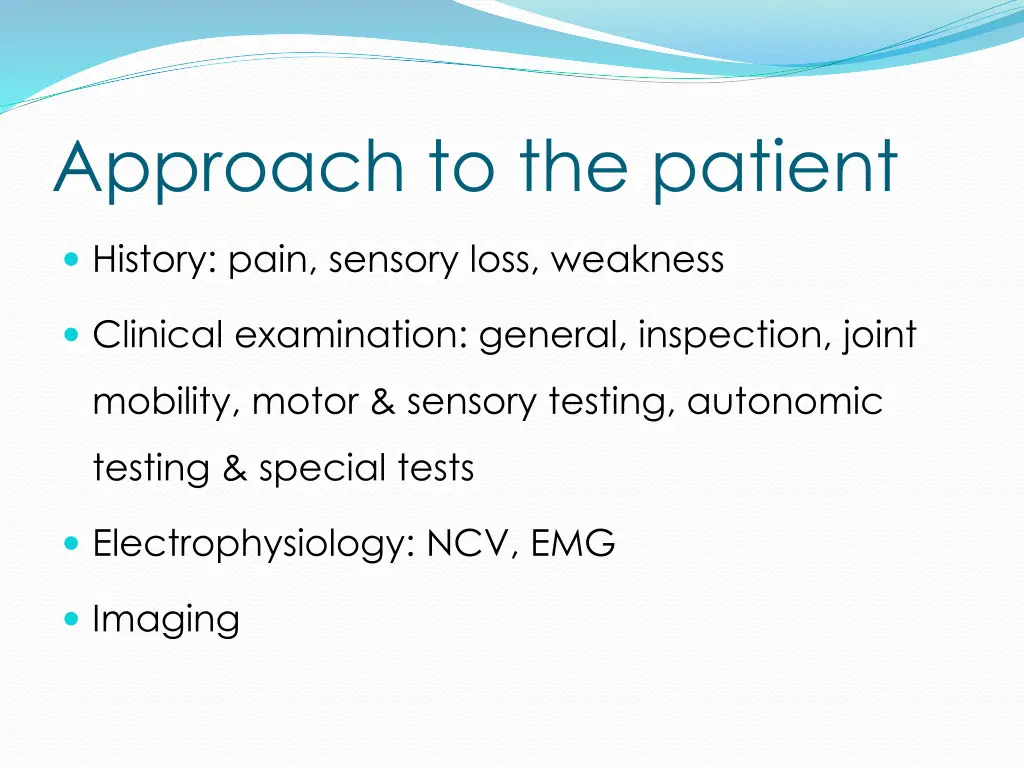 approach to the patient