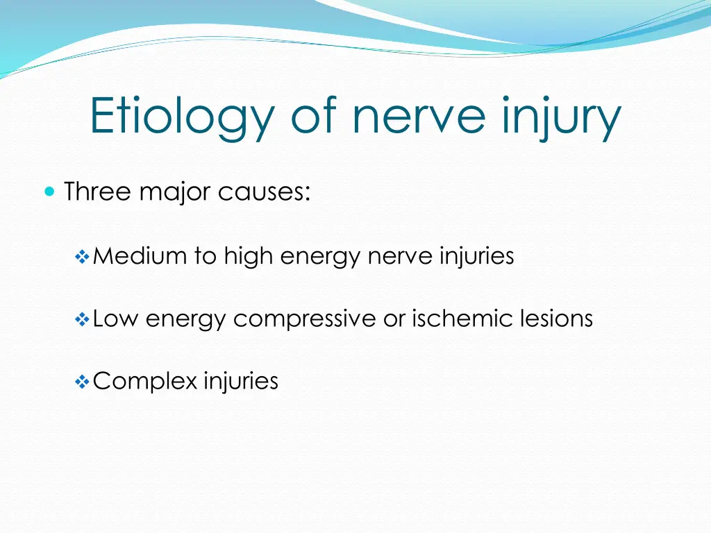 etiology of nerve injury