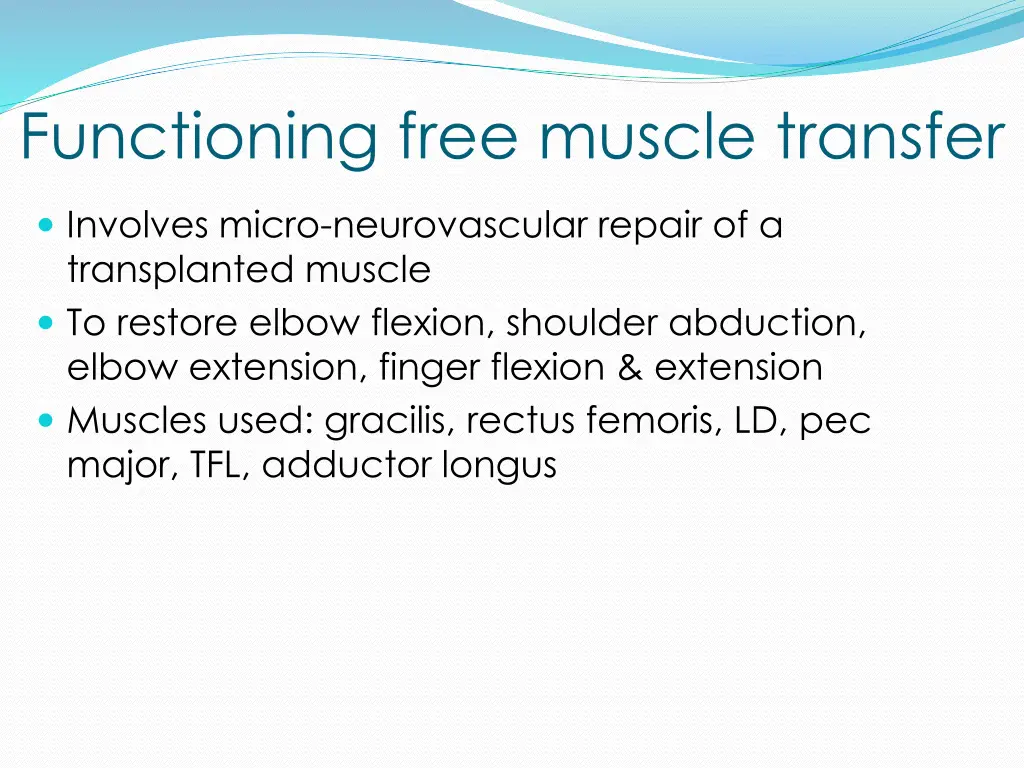 functioning free muscle transfer