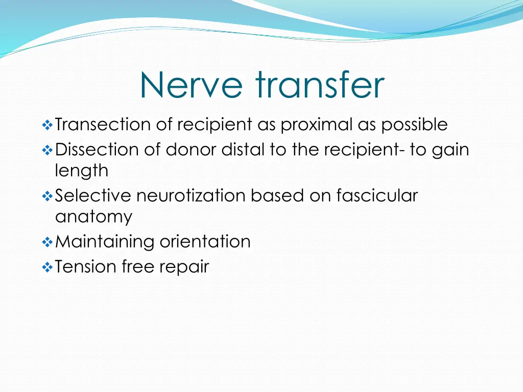 nerve transfer transection of recipient