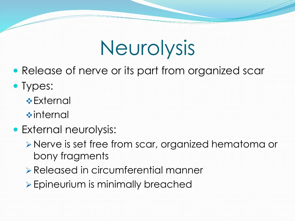 neurolysis