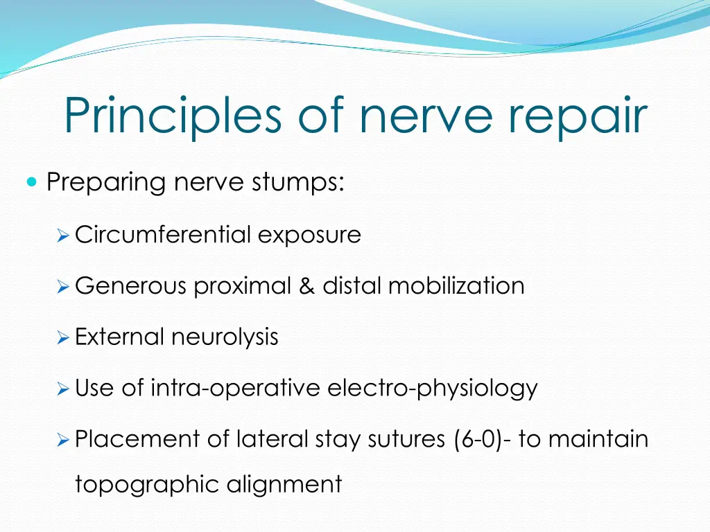 principles of nerve repair 2