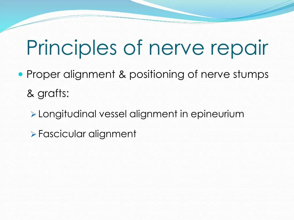 principles of nerve repair 3