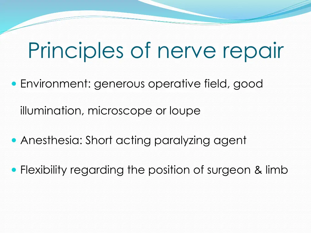 principles of nerve repair