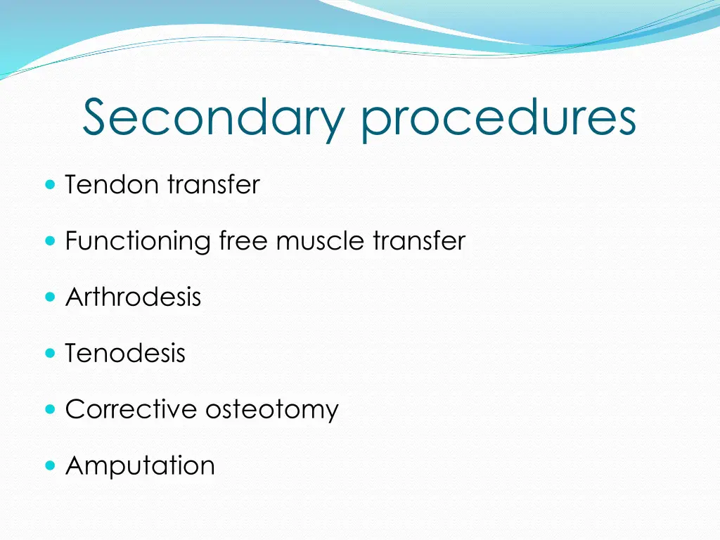 secondary procedures