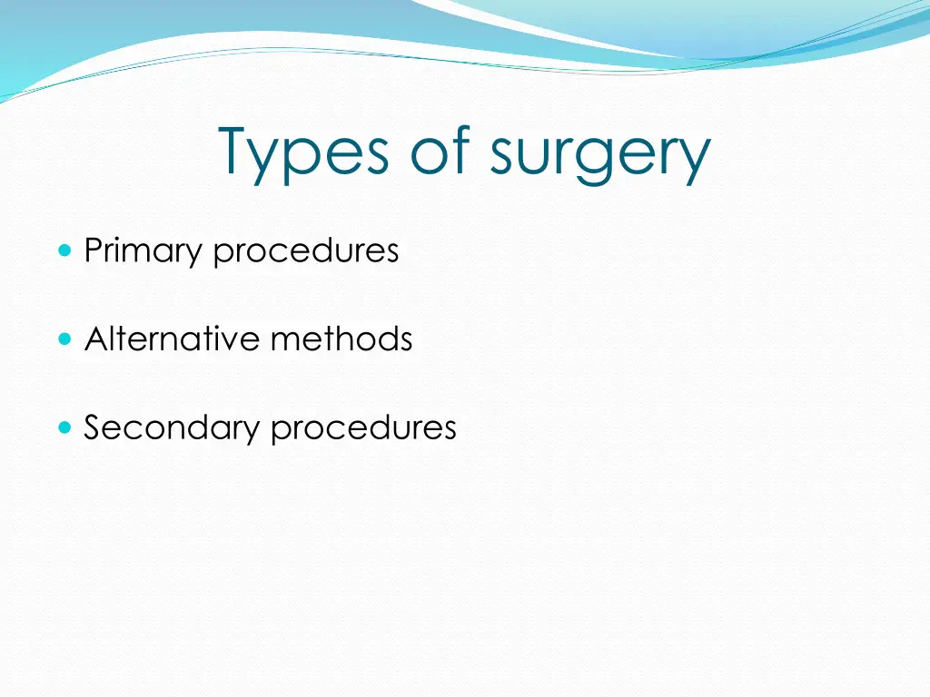 types of surgery