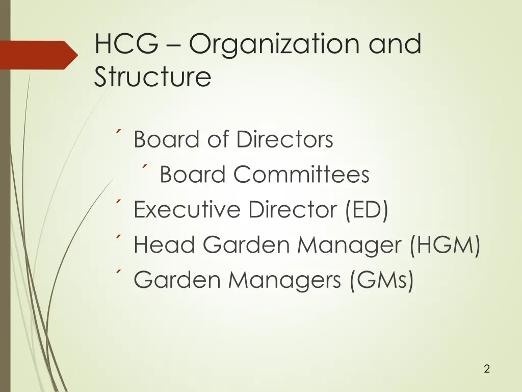 hcg organization and structure