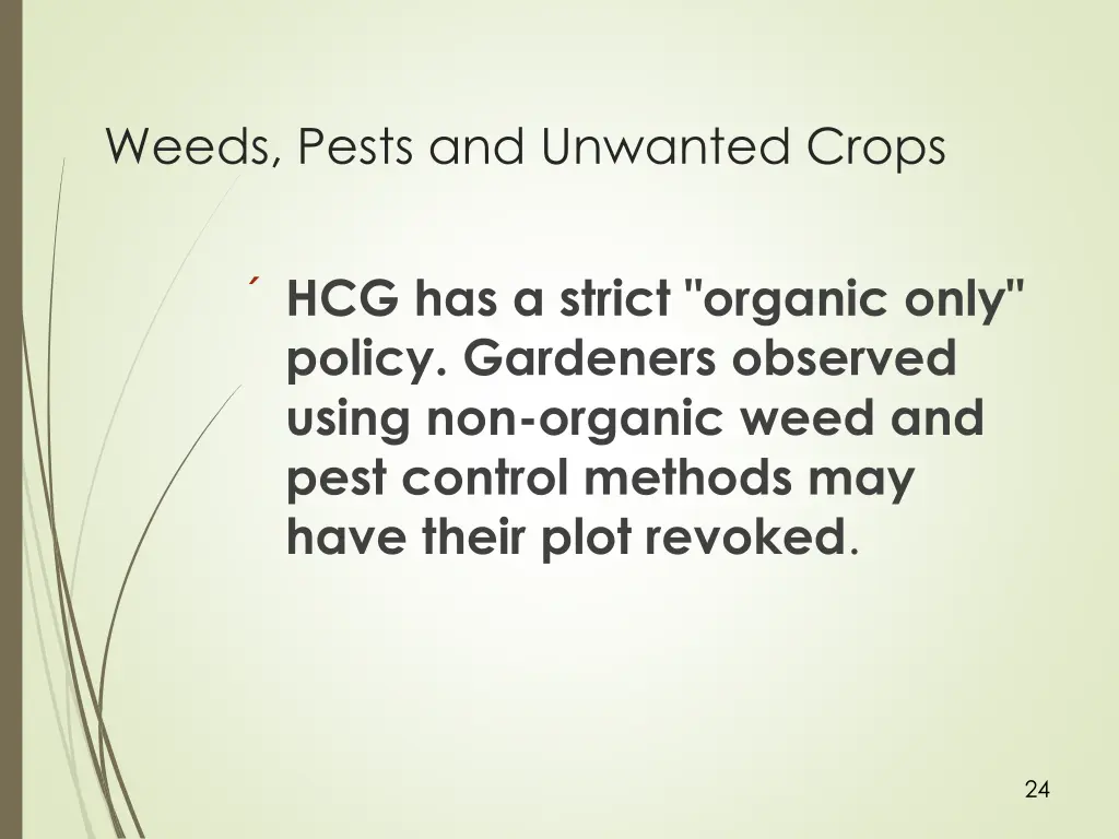 weeds pests and unwanted crops