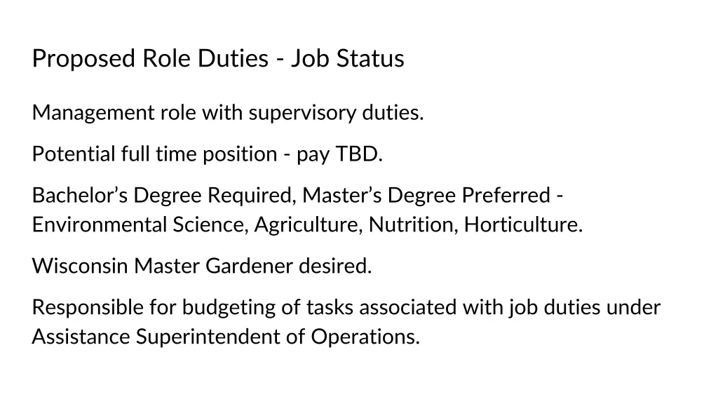 proposed role duties job status