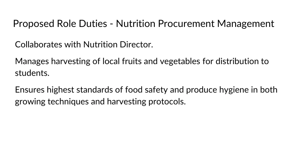 proposed role duties nutrition procurement