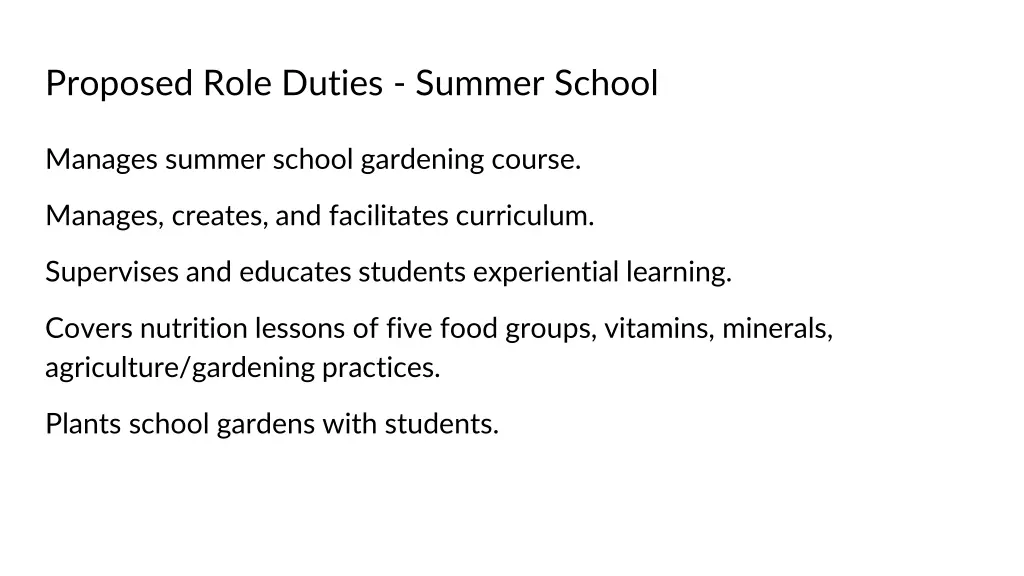 proposed role duties summer school