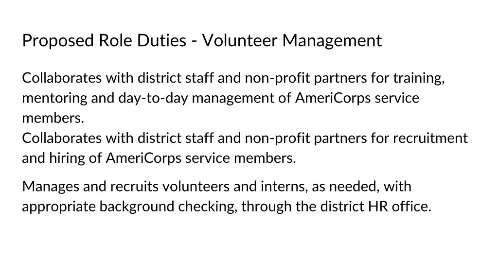 proposed role duties volunteer management