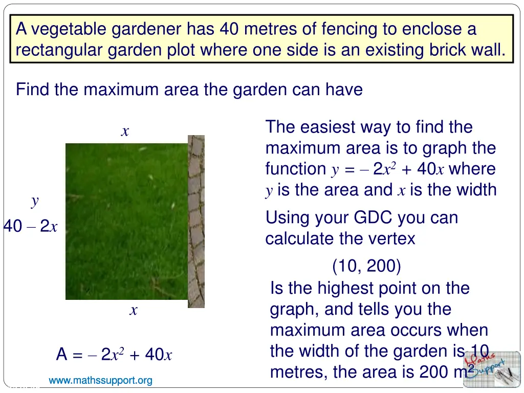 a vegetable gardener has 40 metres of fencing 2