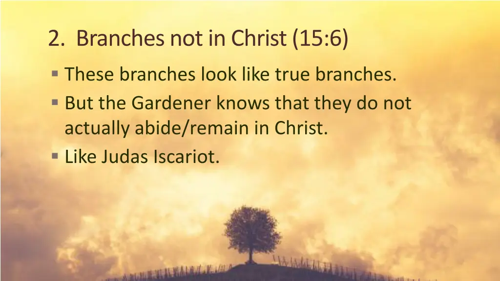 2 branches not in christ 15 6