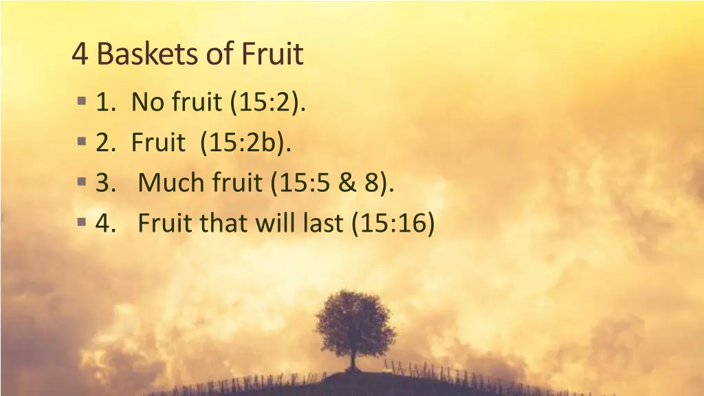 4 baskets of fruit 1 no fruit 15 2 2 fruit