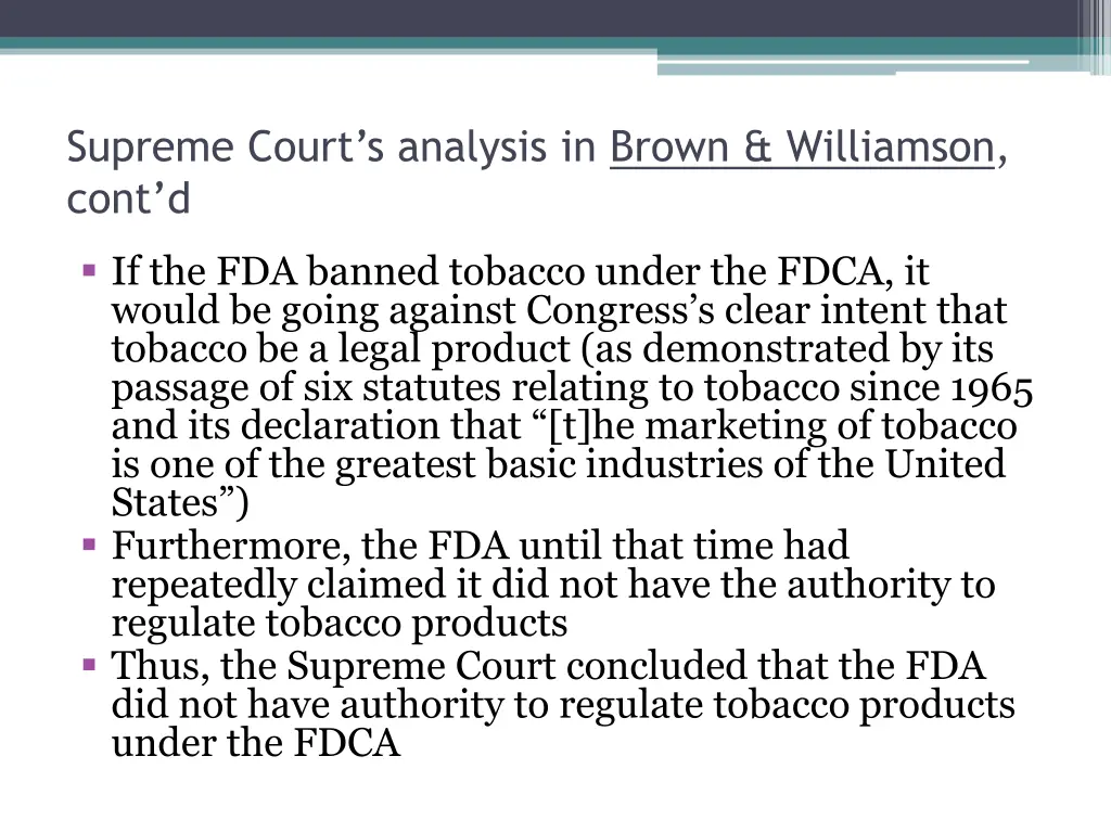 supreme court s analysis in brown williamson cont