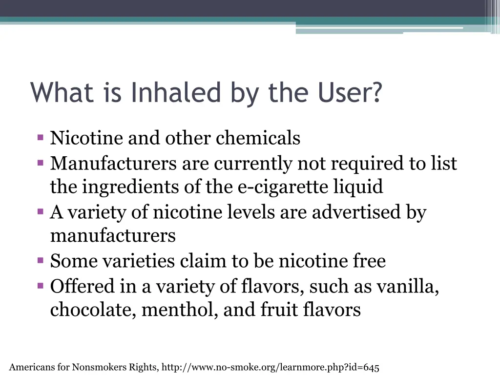 what is inhaled by the user