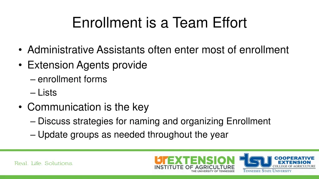 enrollment is a team effort