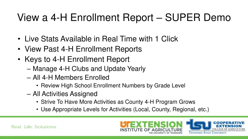 view a 4 h enrollment report super demo