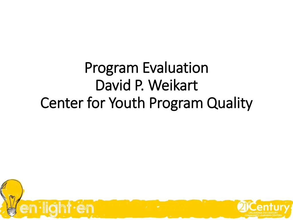 program evaluation program evaluation david