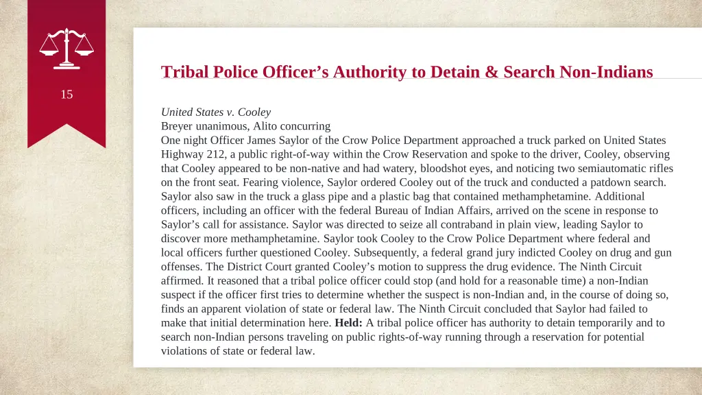 tribal police officer s authority to detain