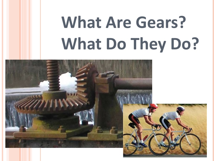 what are gears what do they do