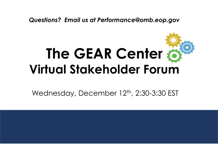 questions email us at performance@omb eop gov