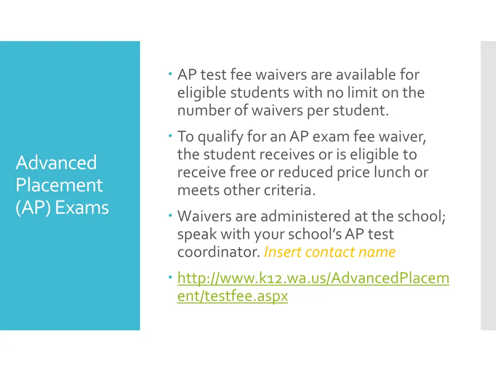 ap test fee waivers are available for eligible