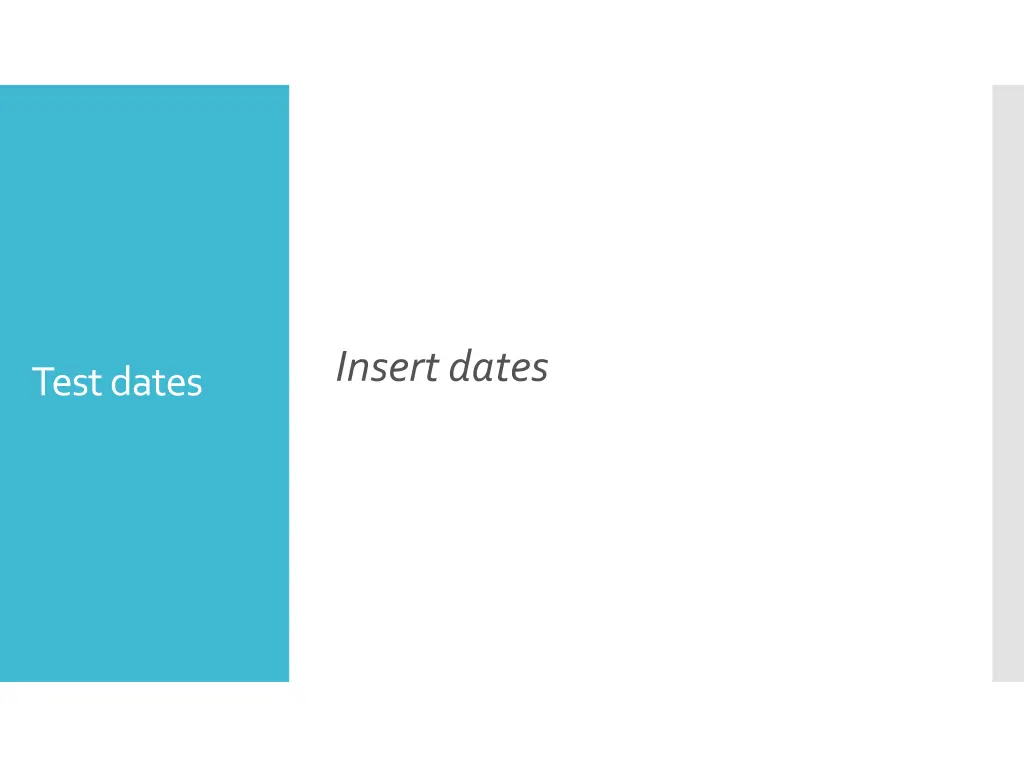 insert dates